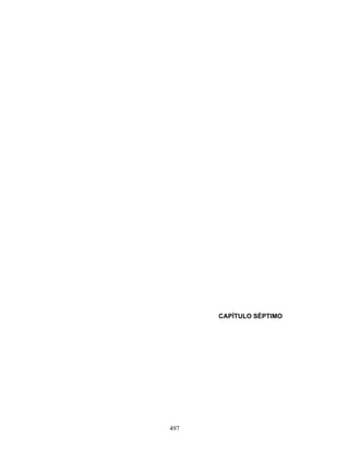 497
CAPÍTULO SÉPTIMO
 