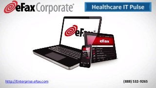 http://Enterprise.eFax.com (888) 532-9265
 