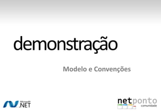 Modelo e Convenções
 