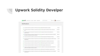 Upwork Solidity Develper
 