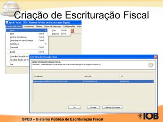 Criação de Escrituração Fiscal 
