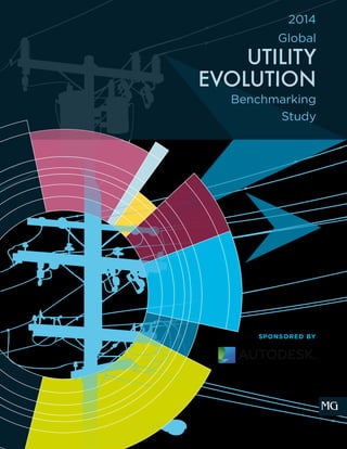 SPONSORED BY
2014
Global
UTILITY
EVOLUTION
Benchmarking
Study
 