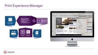 Print Experience Manager
 