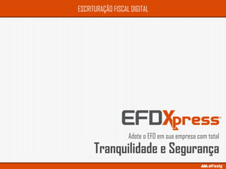 EFD | EFDXpress 