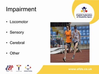 Impairment Locomotor Sensory Cerebral Other 