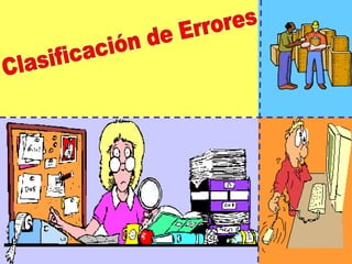 Clasificación de Errores 