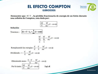 Efecto compton. Definición y Ejercicios | PPTX
