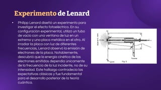 Lenard Efecto Fotoelectrico, constante de plank teoria cuantica etc | PPTX
