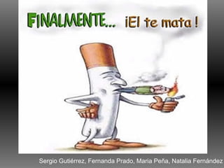 Sergio Gutiérrez, Fernanda Prado, Maria Peña, Natalia Fernández 