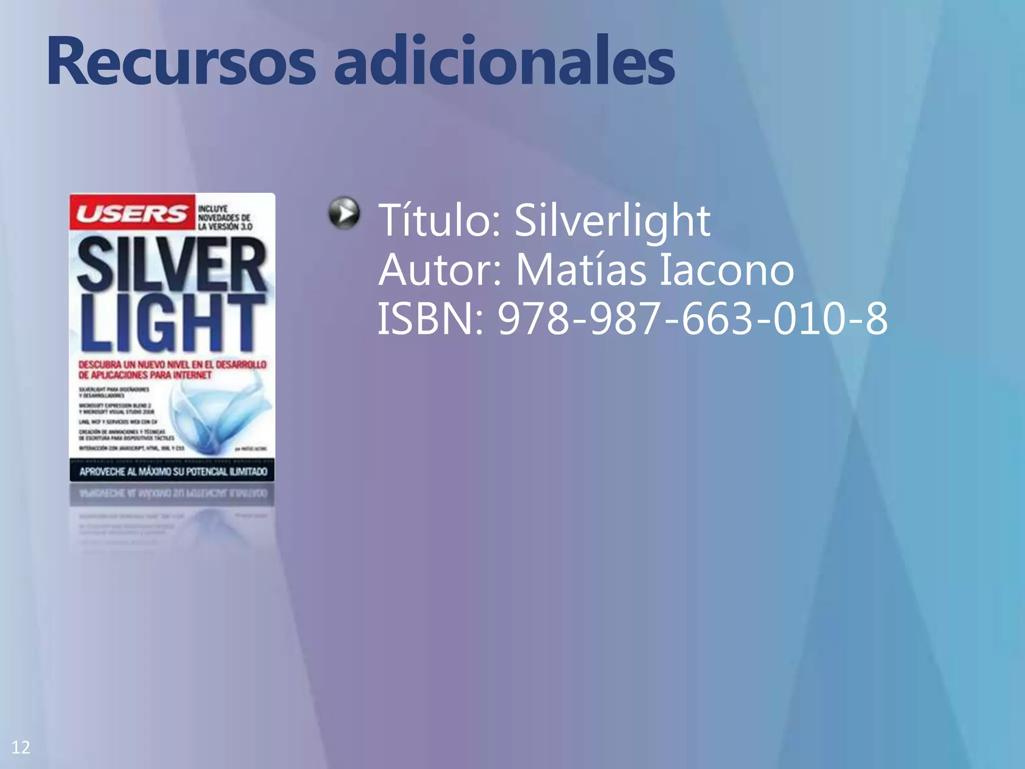 CreandoPixelShaderspara SilverlightPixelShaders