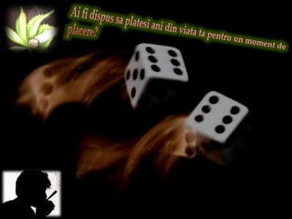 Efectul nociv al consumului de droguri