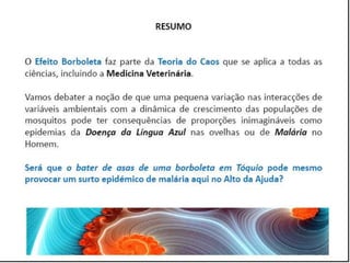 Caminhos da Ciência, Tecnologia e Sociedade (UTL) - Efeito Borboleta - Teoria do Caos e Epidemias