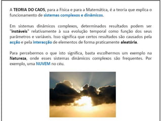 Caminhos da Ciência, Tecnologia e Sociedade (UTL) - Efeito Borboleta - Teoria do Caos e Epidemias