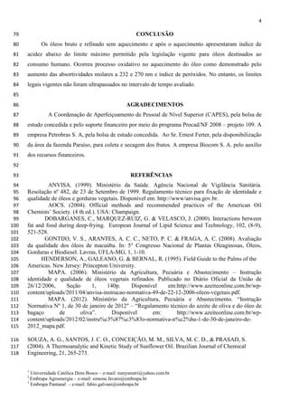 Efeito do aquecimento sobre acidez e oxidação em óleo de polpa de ...