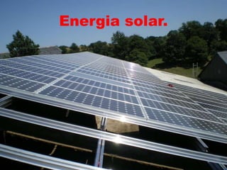 Energia solar.
