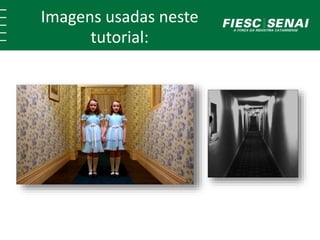 Imagens usadas neste 
tutorial: 
 