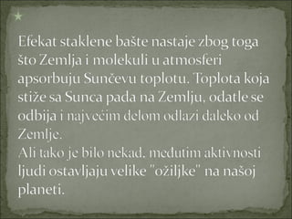 Efekat staklene baste godić, šerbedžija, crnčević
