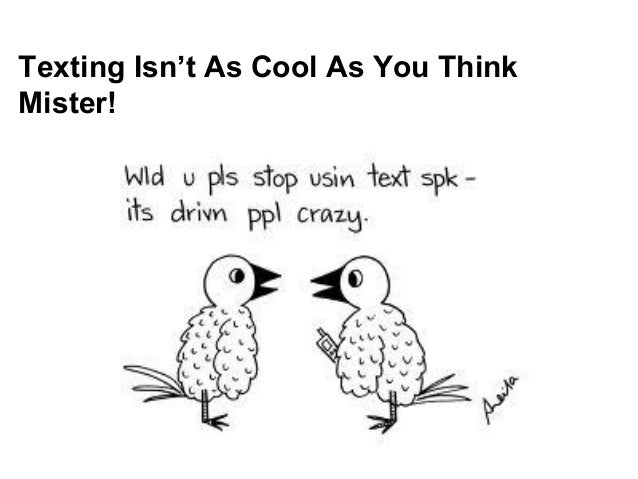 Text Messaging Ruining English Language Analysis