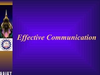 Effective Communication SSIET 