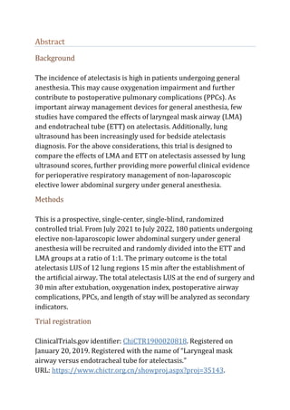 Abstract
Background
The incidence of atelectasis is high in patients undergoing general
anesthesia. This may cause oxygena...