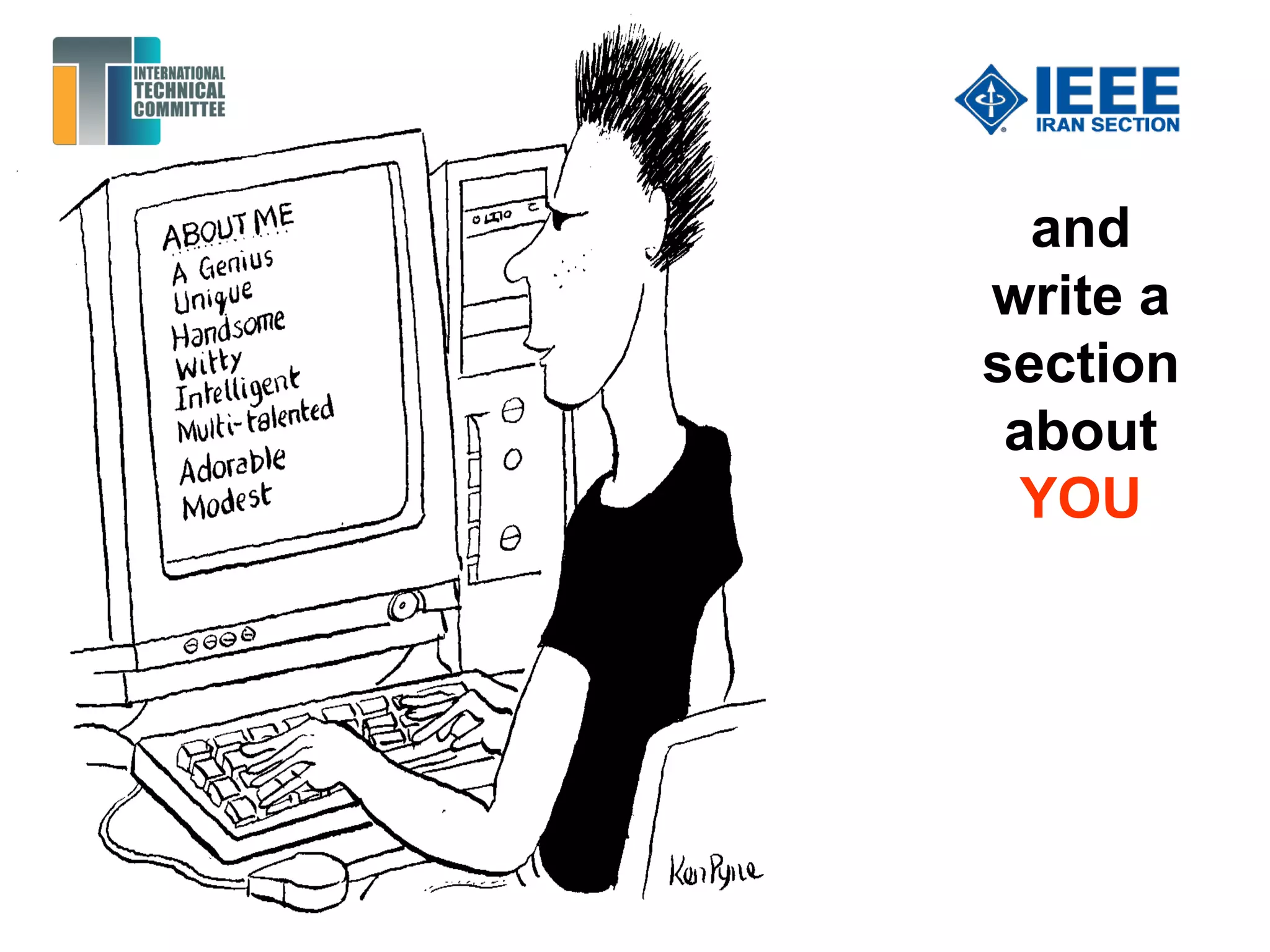 and
write a
section
about
YOU
 