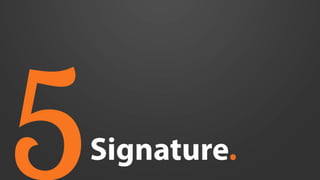 Signature.
5
 