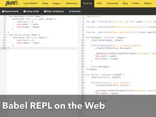 Babel REPL on the Web
 