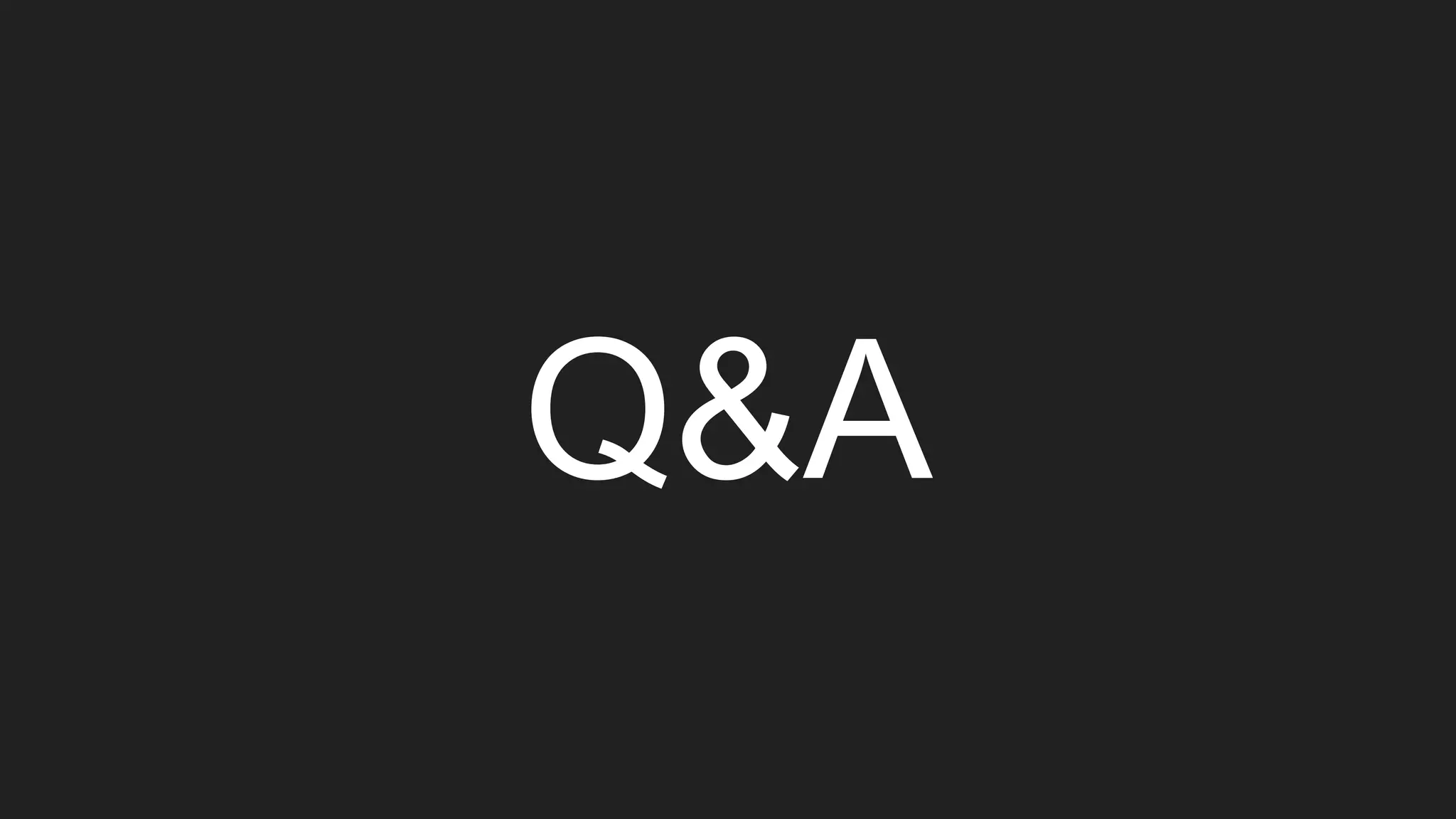 Q&A
 