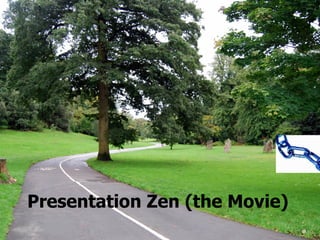 Presentation Zen (the Movie) 