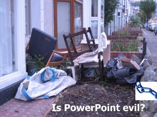 Is PowerPoint evil? 