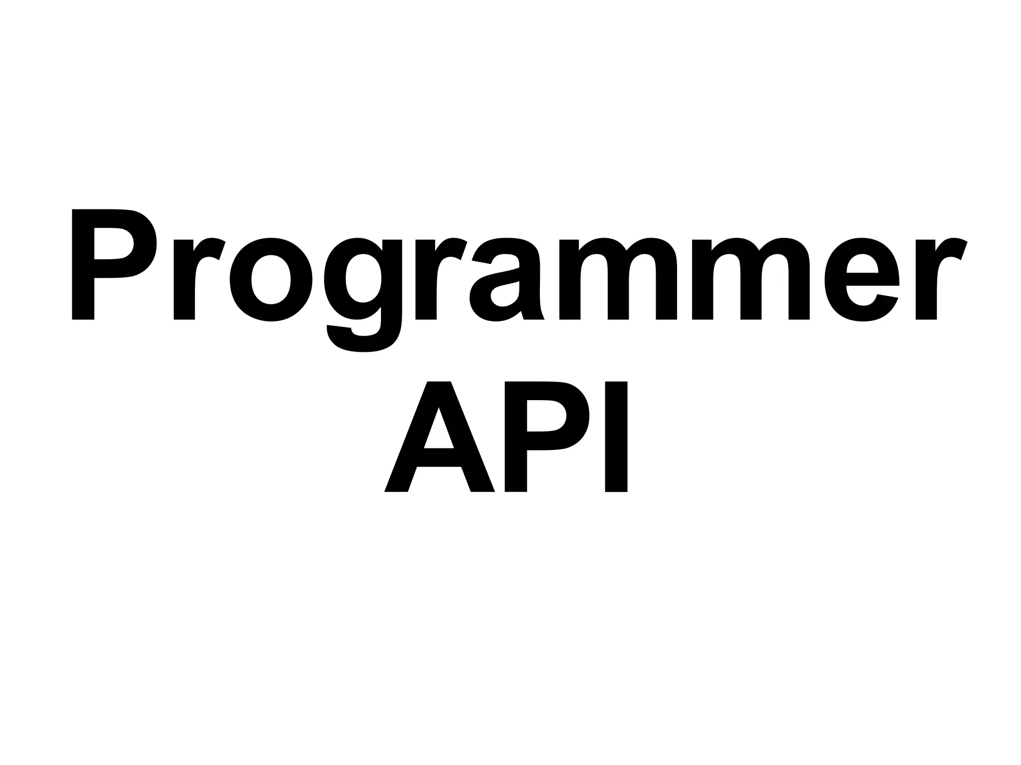 Programmer API 
