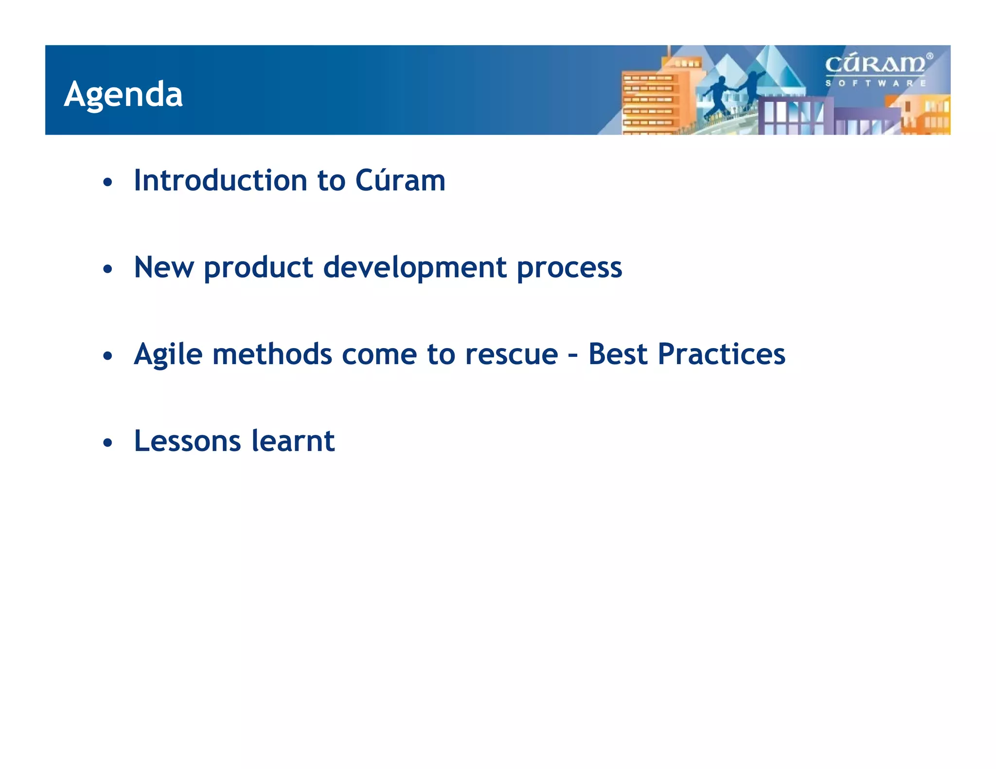 Effective Product Development Using Agile Methods