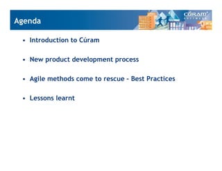 Effective Product Development Using Agile Methods