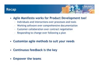 Effective Product Development Using Agile Methods