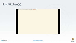 @nathenharvey
https://youtu.be/Warn6p28spA
List Kitchen(s)
 