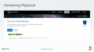 @nathenharvey
Hardening Playbook
 