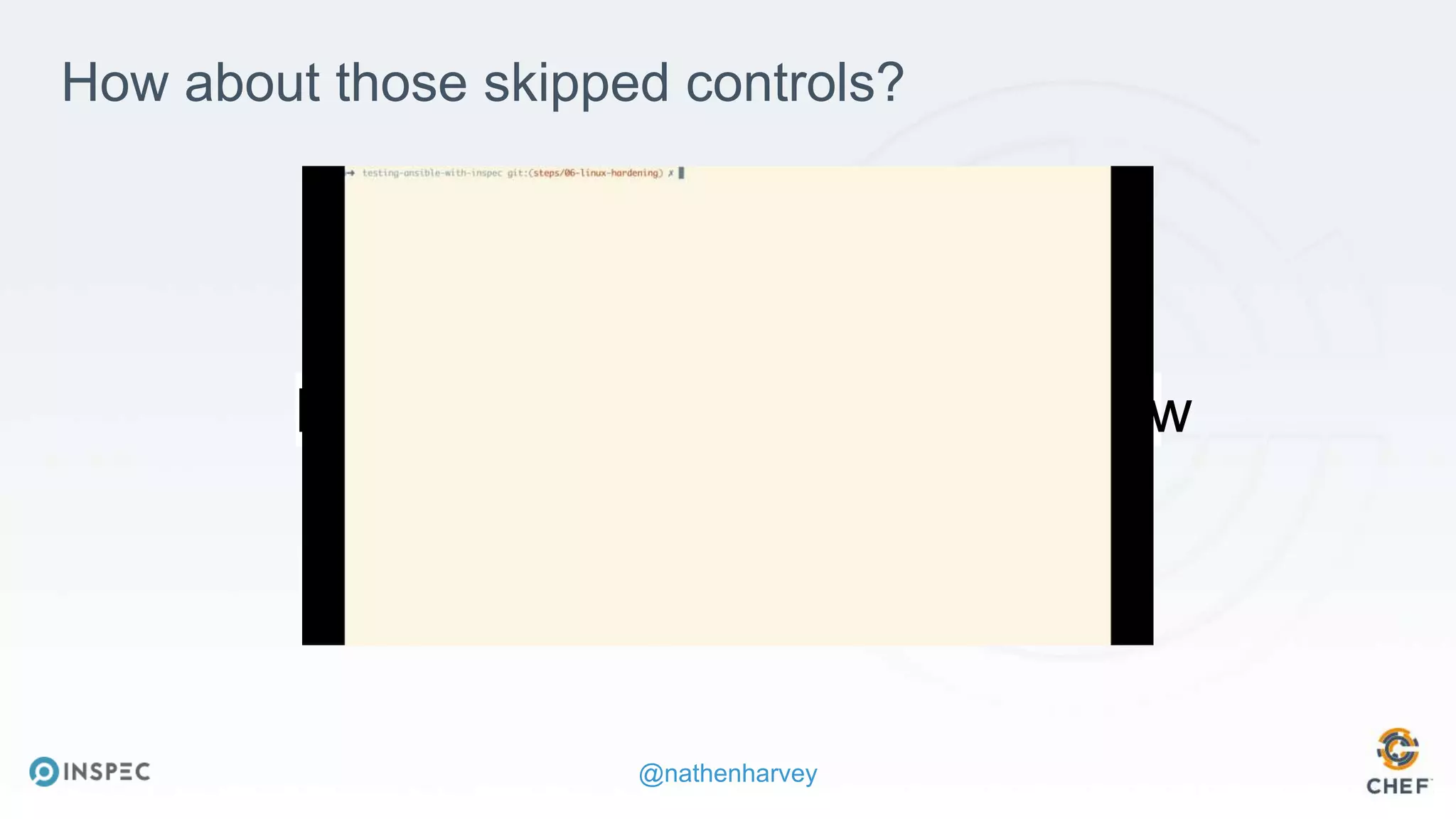 @nathenharvey
https://youtu.be/eMUuODXOymw
How about those skipped controls?
 