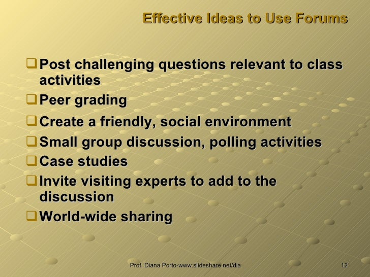 Effective Use Of Forums