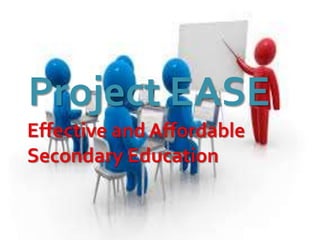 Project EASE

 