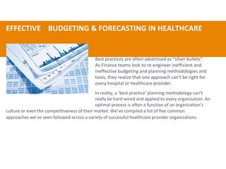 EFFECTIVE BUDGETING & FORECASTING IN HEALTHCARE By Dr.Mahboob Khan MHA,Phd 