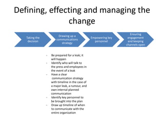 Defining, effecting and managing the
               change
                                                               ...