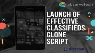 Launch of Effective Classifieds Clone Script