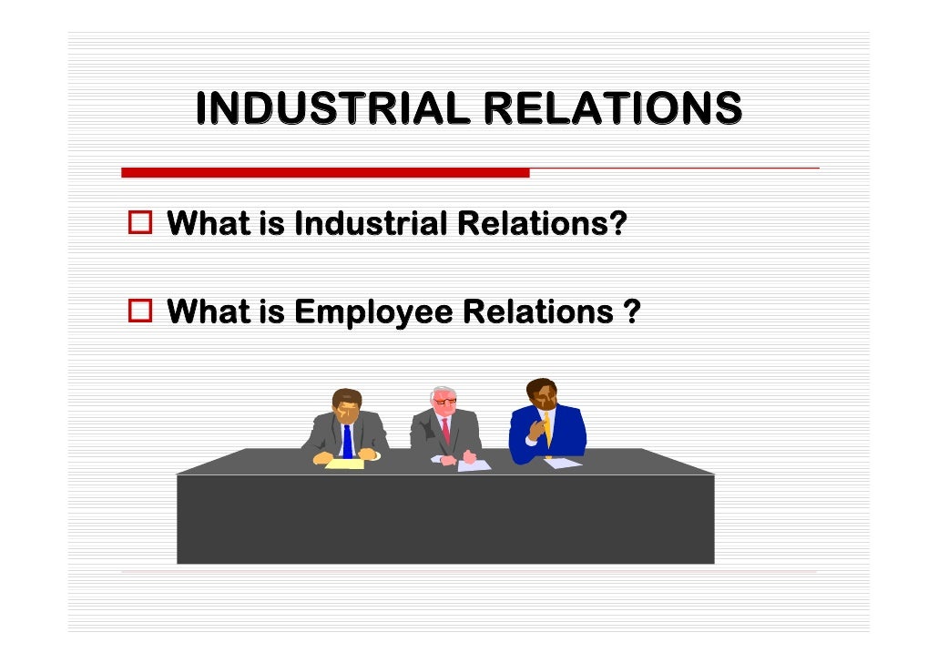 What is employee relations?