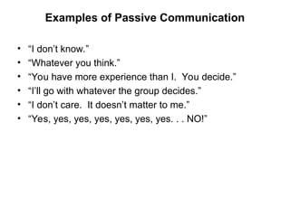 Passive Communication Reply Examples Elements of effective communicaton for students | PPT