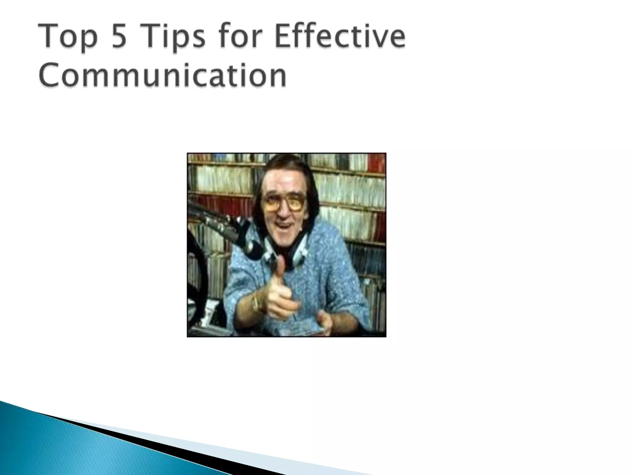 Effective communication in the work place | PPTX