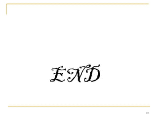 END
22
 