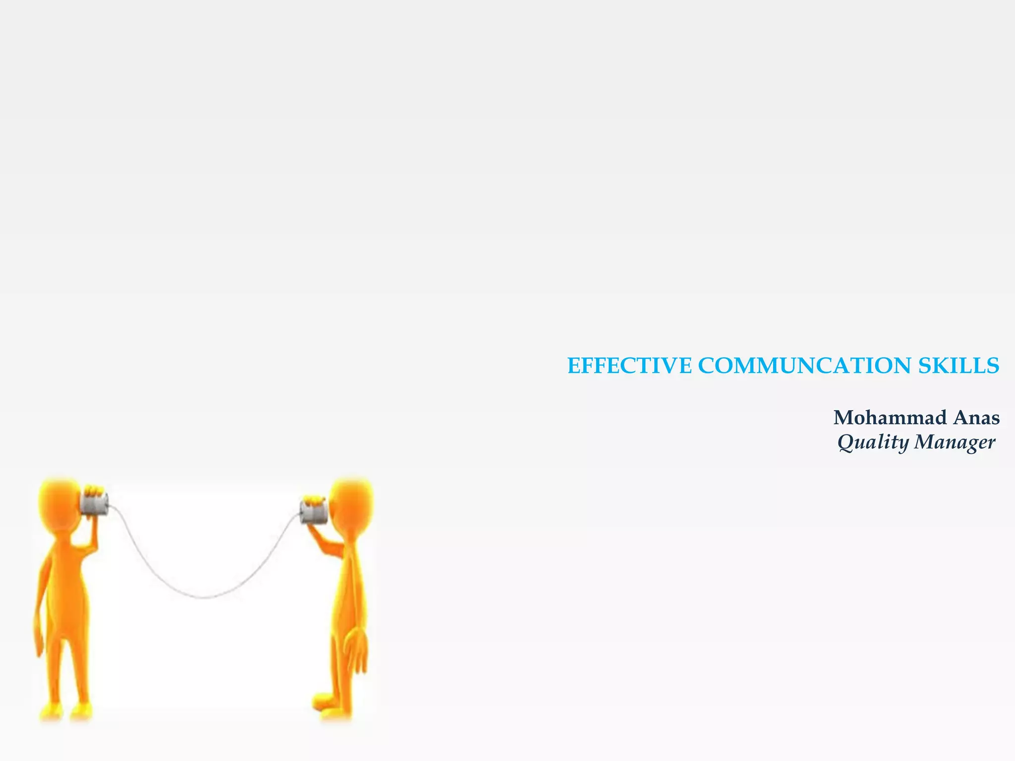 Effective communication skills PPT