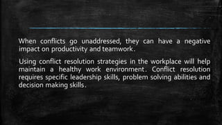 EFFECTIVE CONFLICT RESOLUTION AND TEAMWORK SKILLS.pptx