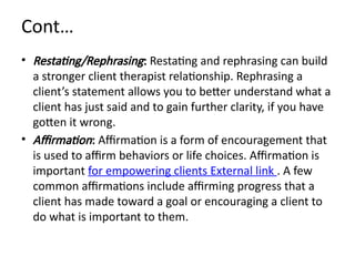 Refrasing Better Effective Counseling Techniques: Building Therapeutic Relationships and ...