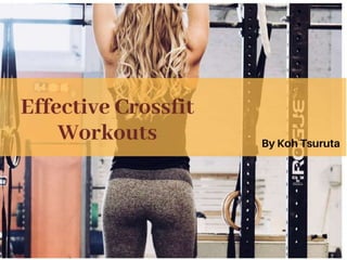 Powerful CrossFit Workout by Koh Tsuruta
